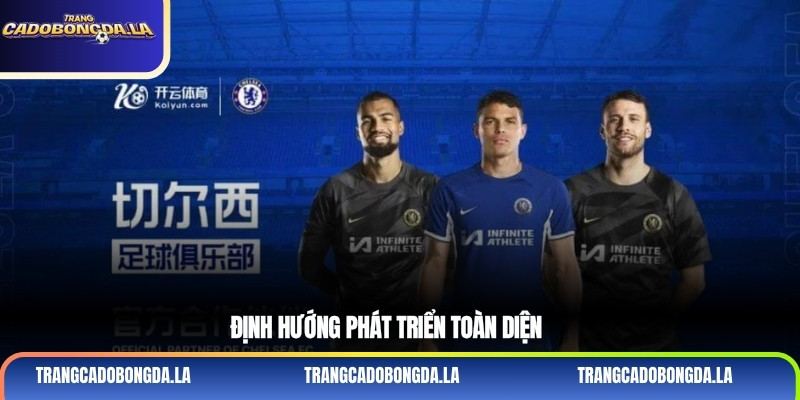 Định hướng phát triển toàn diện