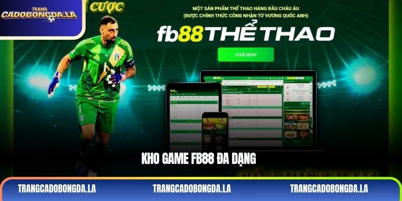 Kho game fb88 đa dạng